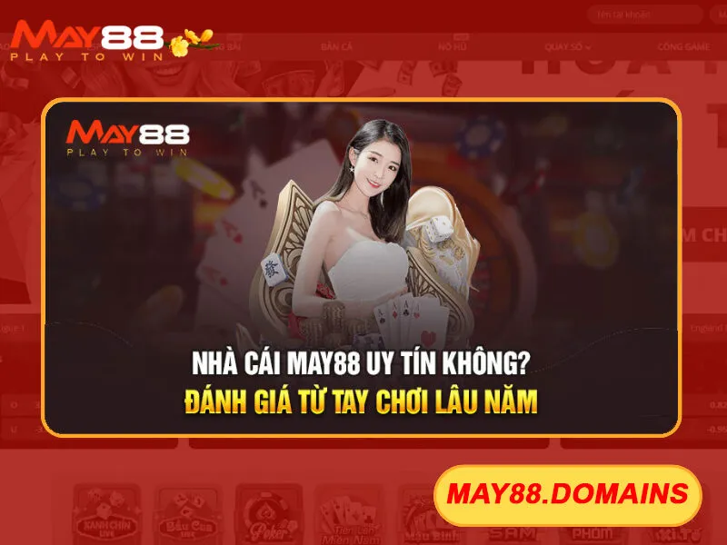 Giới thiệu may88